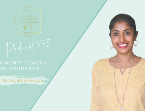 Podcast #73 | Women’s health in Ayurveda